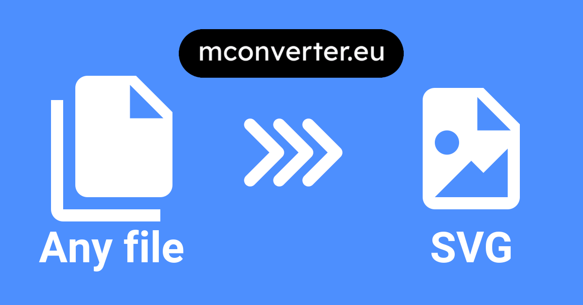 Download Convert to SVG Online, Securely and for Free With MConverter