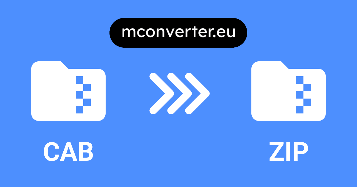 CAB to ZIP Converter • Online & Free • MConverter