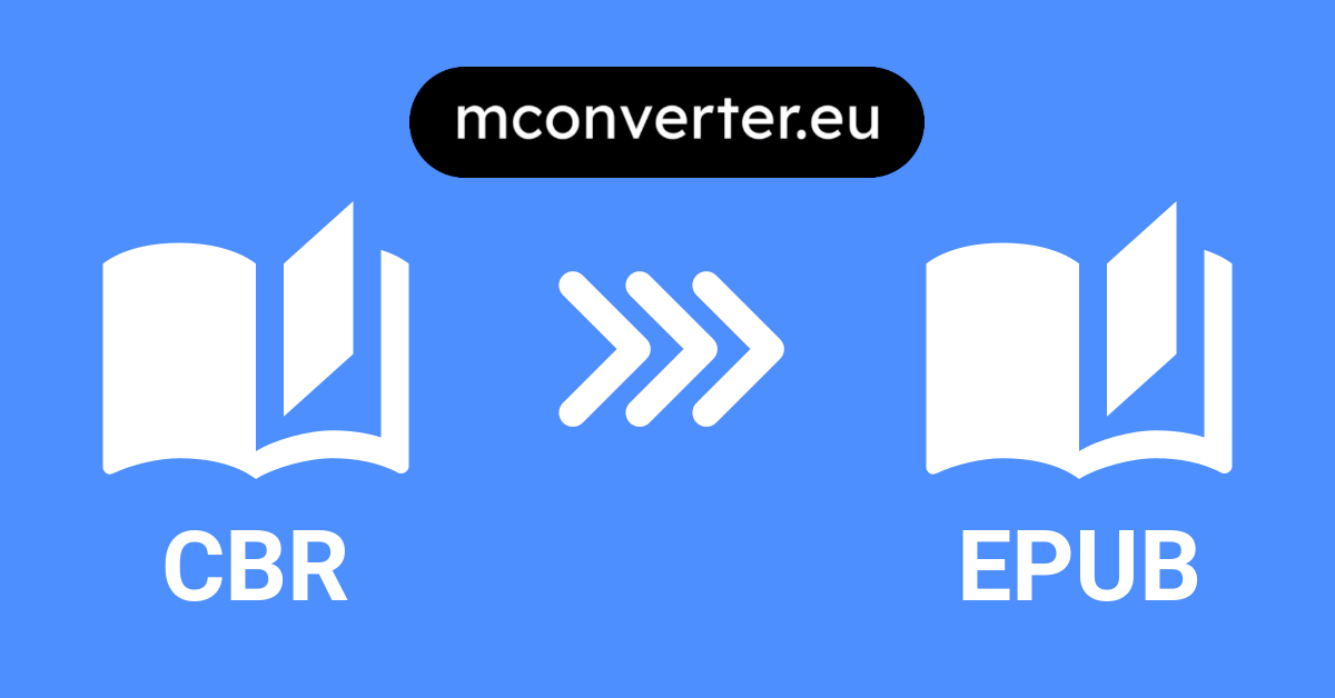 CBR to EPUB Converter • Online & Free • MConverter