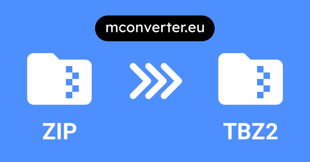 ZIP to TBZ2 Converter: Free, Secure, Online - MConverter ð